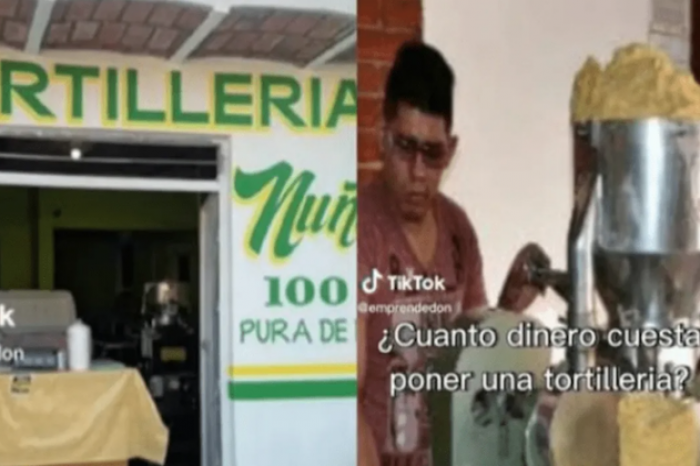 ¿Quieres emprender? Tiktoker revela cuánto cuesta abrir una tortilleria en México